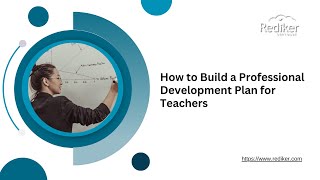 How to Build a Professional Development Plan for Teachers