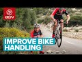 5 Ways To Improve Your Bike Handling | Cycling Skills
