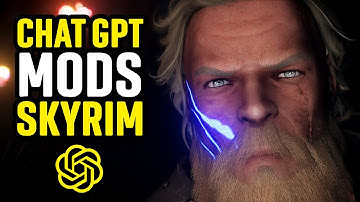 What if ChatGPT modded Skyrim?