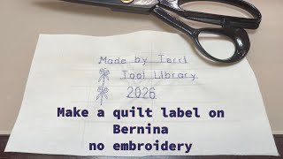 EASY adorable quilt label on a Bernina
