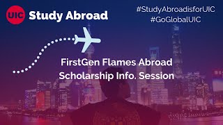 Detailed Chancellor's FirstGen Flames Abroad Scholarship Information Session (Spring 2021) Profile