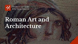 Ancient Roman Art and Architecture
