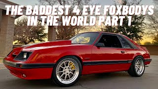 The Baddest 4 Eye Foxbodys in the World Part 1