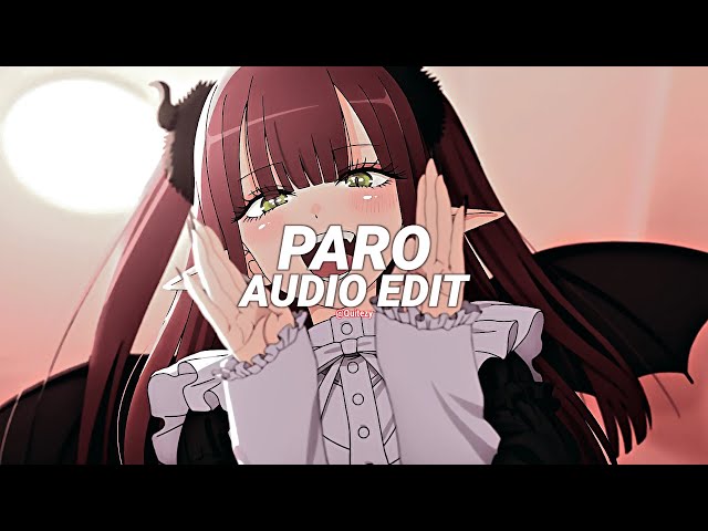 paro (sped up) - nej' [edit audio] class=