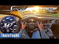 BENTLEY Continental GT SPEED *INSANE 347km/h* on AUTOBAHN by AutoTopNL