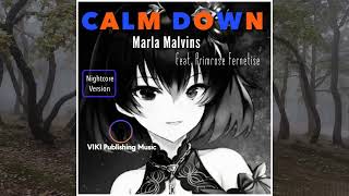 Calm Down (Nightcore Version) by Marla Malvins (ft. Primrose Fernetise) | Rema & Selena Gomez Remix Resimi