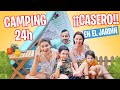 24 HORAS ¡¡ACAMPANDO en el JARDÍN!!⛺ CONSTRUIMOS un CAMPING en FAMILIA