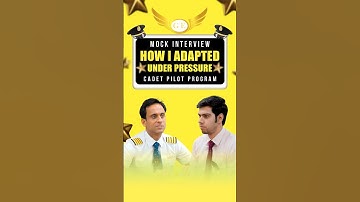 Cadet Pilot Program Mock Interview by Capt Deval Soni
