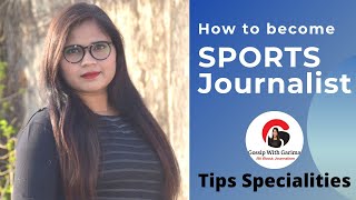 How to become Sports Journalist | खेल पत्रकार कैसे बने | @GossipwithGarima