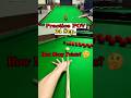 Practice POV (24 Sep) – Zig-Zag Missed on 14th Colour #snooker