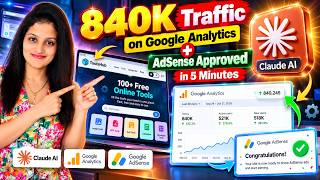 Details 840K Traffic on Google Analytics + AdSense Approved in 5 Minutes | How to Create a Tool Website News