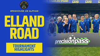 Precision Pass Elland Road Brighouse Alphas Tournament Highlights - 24th May 2025