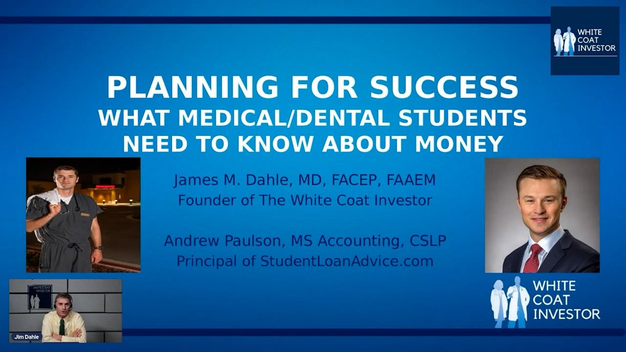 Planning for Success What Medical And Dental Students Need to Know The White Coat investor