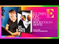 Elton John on Rocketman Movie - &#39;Me&#39; Book Extract