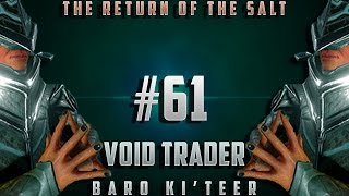 [U20.1.1] Warframe -  Baro Kiteer Void Trader #61 & Chroma Deluxe Boundle