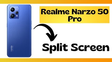 Realme Narzo 50 Pro  Split Screen How to Use