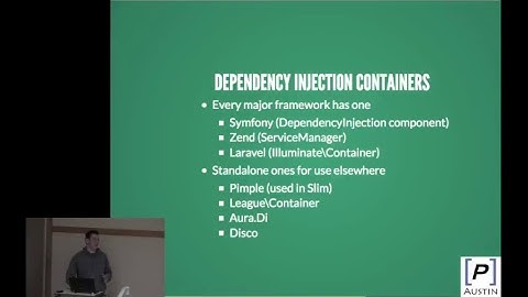 Dependency Injection for Mere Humans - Austin PHP January 2018