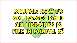Drupal: How to set images path on libraries JS file in Drupal 8?