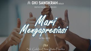 Renungan Harian GKI Sangkrah, Senin 30 Mei 2022