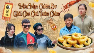 MÓN MỰC CHIÊN BƠ VÀ KẾ HOẠCH GIẢI CỨU CHÚ TUÂN CHIM | Hai Anh Em Phần 491 | Phim Hài Hước Gãy Media