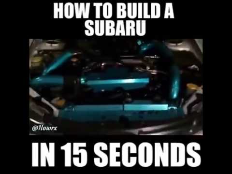 Build Your Own Subaru >> How Build A Subaru In 15 Seconds Youtube Build Your Own Subaru >> How Build A Subaru In 15 Seconds Youtube