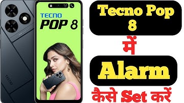 How to set alarm on Tecno Pop 8 || Tecno Pop 8 me alarm kaise lagaye ||