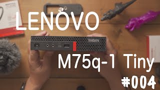 LENOVO M75q-1 Tiny買ったらメモリがDDR4 3200だった件 その１ KZHOBBY2 004 #4K