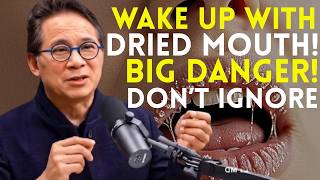After 60:Waking Up With Dry Mouth and Lips? Here's What Your Body May Be Signaling(Doctor Explained)