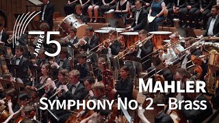 Mahler: Symphony No. 2 Brass Excerpt | SO | CM Berlin