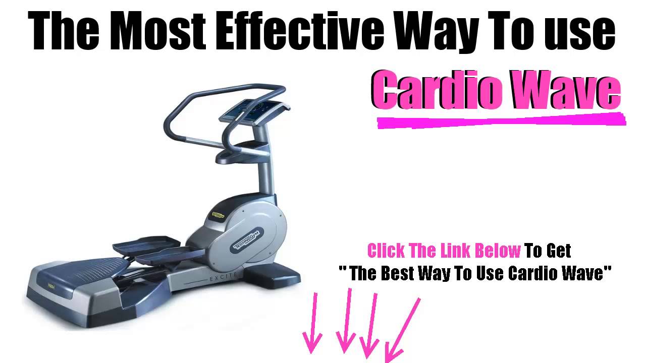 Cardio Wave Get The Facts.!! YouTube