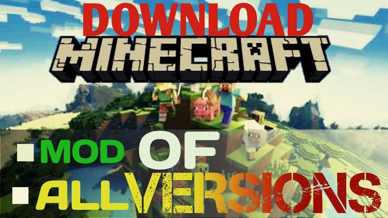 DOWNLOAD MOD OF ALL VERSIONS, MINECRAFT | MINECRAFT - YouTube