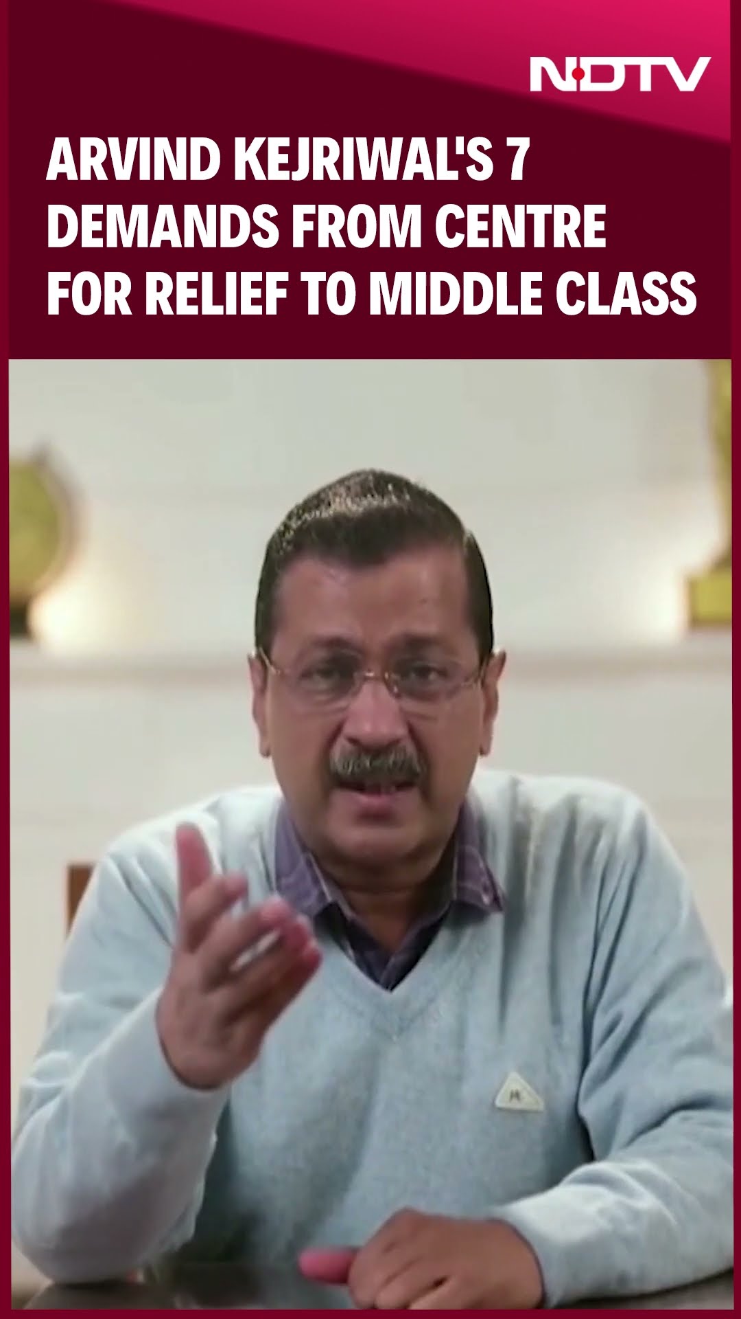 AAP Delhi Manifesto | Arvind Kejriwal's 7 Demands From Centre For Relief To Middle Class