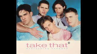 Take That - Everything Changes Luin's Forever More Mix