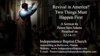 Revival in America  Two Things Must Happen First