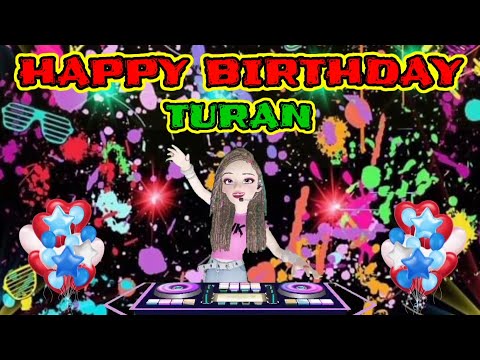 happy birthday turan 🎂 | ahns birthday studio |