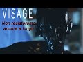Visage Quasi Il Finale