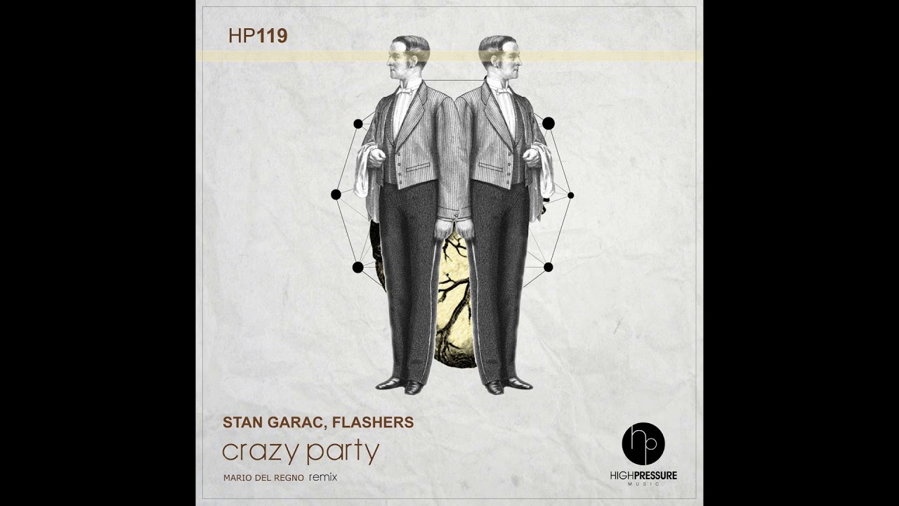 Stan Garac, Flashers - Crazy Party (Mario Del Regno Remix)