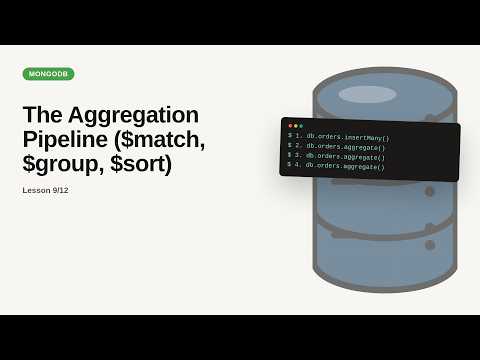 MongoDB - Web development basic Series: The Aggregation Pipeline ($match, $group, $sort)