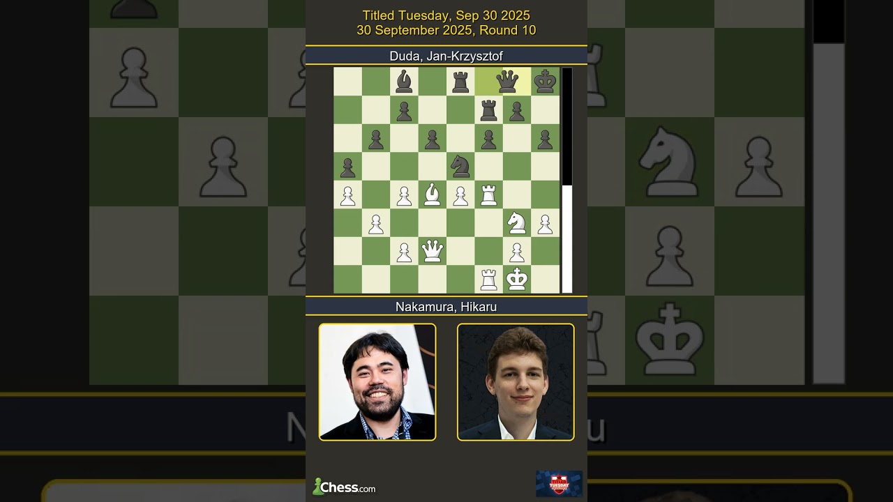 🇺🇸 Hikaru Nakamura vs Jan-Krzysztof Duda 🇵🇱 | Titled Tuesday, Sep 30 2025 | Round 10
