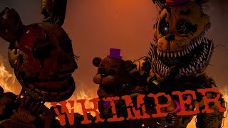 [FNaF/SFM] WHIMPER {CANCELLED}