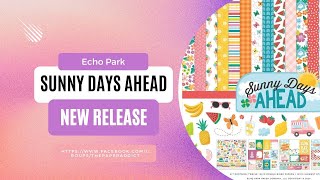 Echo Park Sunny Days Ahead New Release - June 2024
Summer Days Ahead from Echo Park is coming mid June and is just so bright and fun. I love the cardstock colors on this one! Pre-order is being done on my group https://www.facebook.com/groups/Thepaperaddict
12x12 retail $15.99 - our price $12.50
12x12 Solids retail $6.49 our price $4.75
Die cuts and chipboard retail $4.99 - our price $4.00
Sunshine Die retail 19.99 - our price $15.00
Sweet Treat Die retail $22.99 - our price $17.00 Echo Park Sunny Days Ahead New Release - June 2024