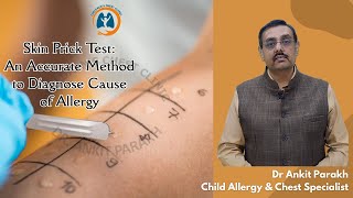 Skin Prick Test  or SPT: How They're Performed I Dr Ankit Parakh, Allergy Specialist