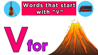 Words That Start with Letter V | Words Begin with V | Kids Learning Videos