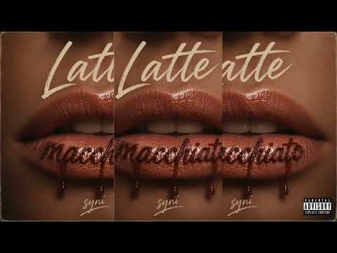 SYNI -Latte Macchiato