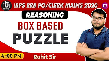 4 PM - BOX PUZZLE | IBPS RRB PO | RRB Clerk Mains 2020 | Reasoning by Rohit Sir