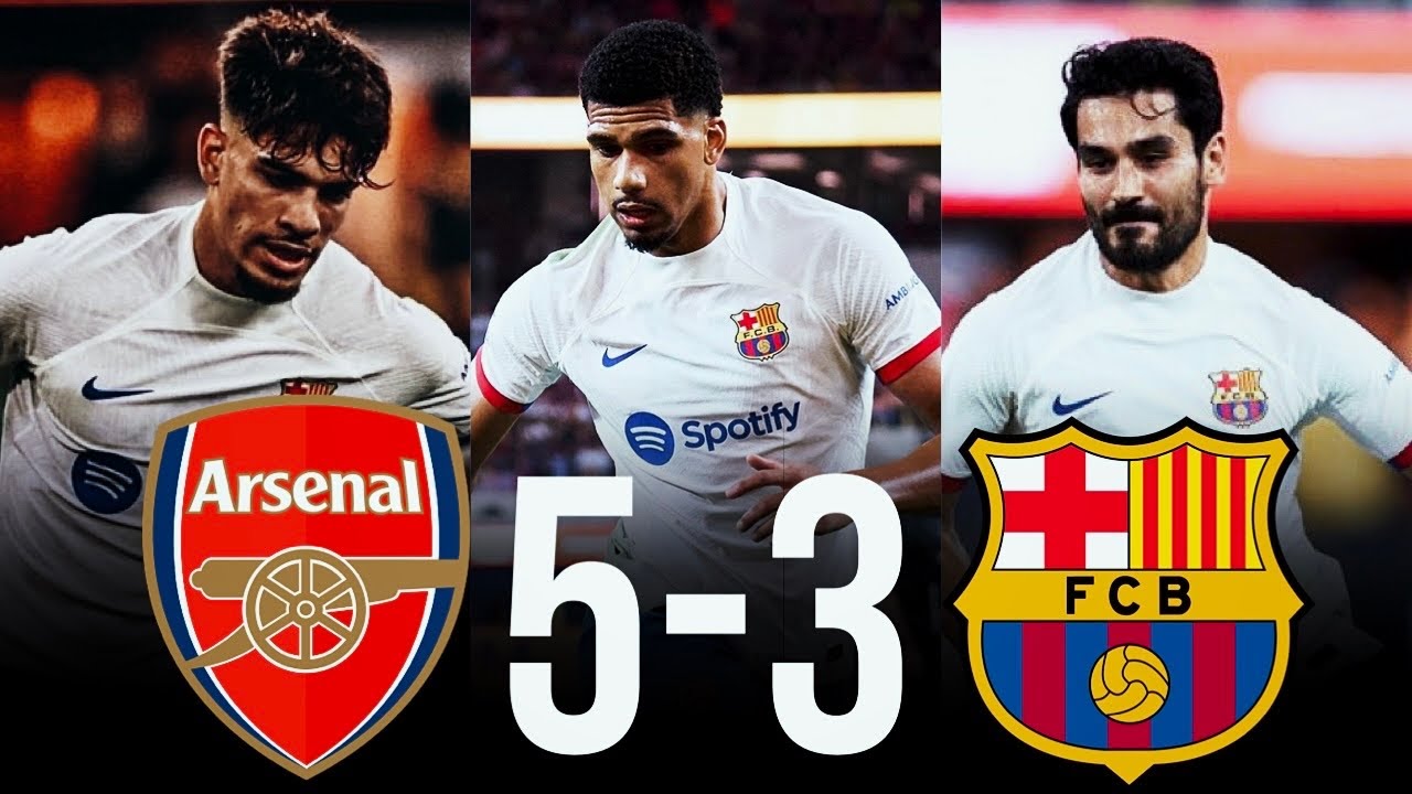 Arsenal vs Barcelona, Preseason Friendly: Final Score 5-3, Barça lose  entertaining preseason opener - Barca Blaugranes