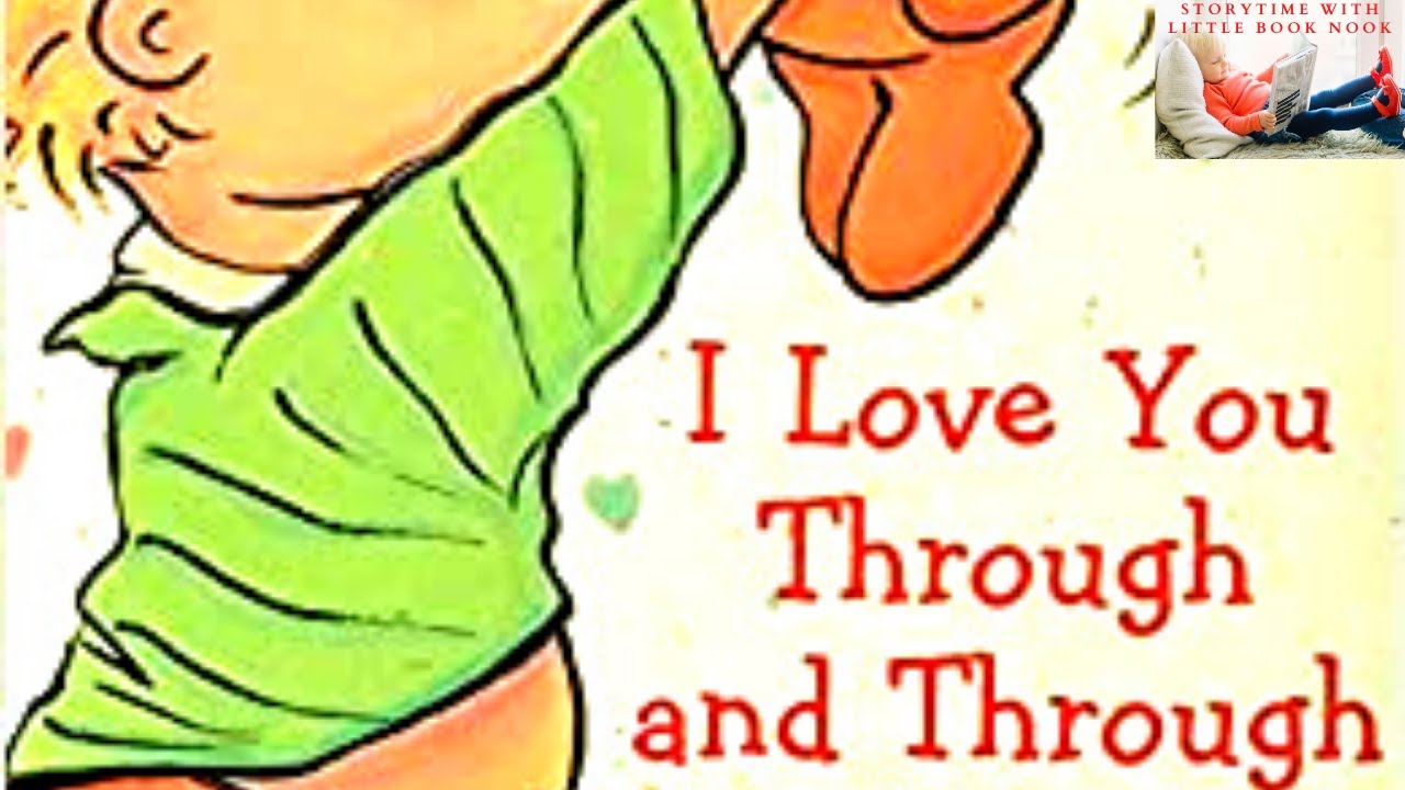 🧸 Kids Books Read Aloud I Love You Through and Through by Bernadette