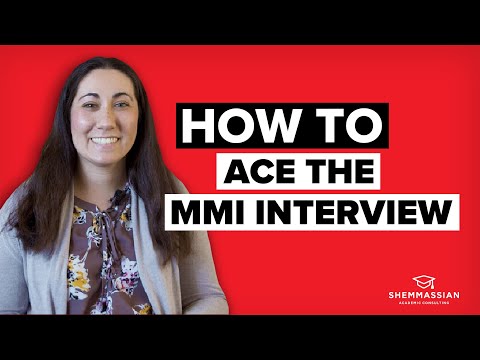 The BEST Strategies To ACE Your MMI Interview