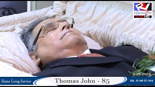 Thomas John - 85  | Home Going Service  |  9-25-2020