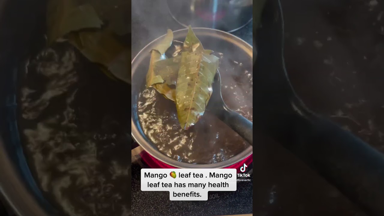 Mango leaf tea